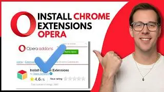 How To Install Google Chrome Extensions In Opera Browser (Step By Step)