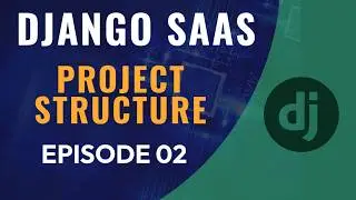 Django SaaS project structure from scratch