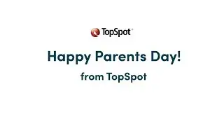 TopSpot Parents' Day 2019