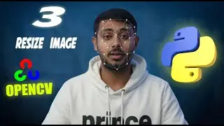 OpenCV Tutorial | How to Resize an Image in Python