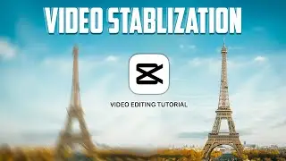 How To Make Your Video Stablize & Smooth In Capcut PC | How To Stablize Any Video Footage | CapCut
