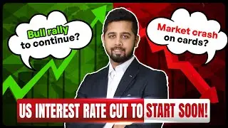 How will Indian market react to interest rate cuts in the US? Bull rally ahead or sharp correction?
