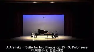 A.Arensky - Suite for two Pianos op.15 -3. Polonaise
