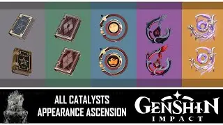 Genshin Impact - All Catalysts Appearances / Weapon Ascension (Patch 2.3)!