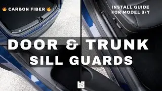 Model Y Door Sill & Trunk Sill Guards - Carbon Fiber Finish - Install Guide