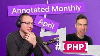 Native PHP, PER 2.0, clone with RFC, and more: PHP Annotated Monthly, April 2023