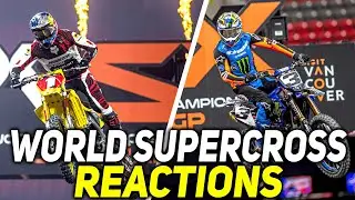 Live Reaction to the WORLD SUPERCROSS CANADIAN GP!