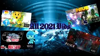 All 2021 Videos (Happy New Year 🥳🎉🎆🎇) (Thank you)