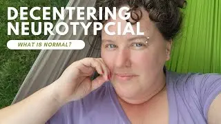 Is Neurotypical Normal?