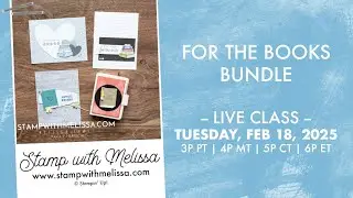 🔴 LIVE: Stampin' Up! For The Books Bundle