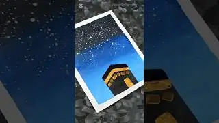 Super easy Kaaba sharif painting on dreamy aurora 🕋 paint with me ✨