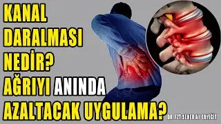 KANAL DARALMASI NEDİR? AĞRIYI AZALTACAK UYGULAMA 