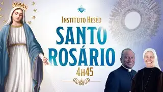 Santo Rosário da Madrugada - 06/06 | Instituto Hesed