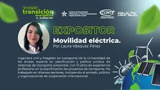 Electromovilidad por Laura Vásquez Pérez, Minenergía