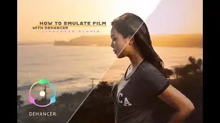How to Emulate Film, with Dehancer: Lightroom Plugin
