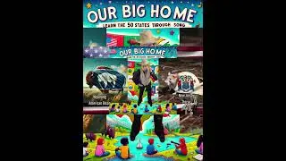 Our Big Home - Learn The 50 States #shorts #music #education