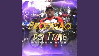 Profissão do Tyme (feat. DJ RF3)