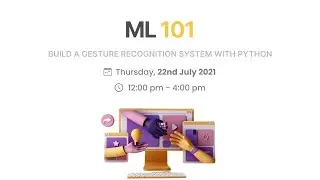 Machine Learning 101: Build a Gesture recognition System with Python