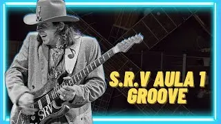 Como tocar blues - Stevie Ray Vaughan - Groove e Swing Feel