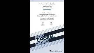 Levitating (SATB Choir) - Arranged by Mark Brymer