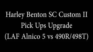 Humbuckers comparison: Gibson 490R/498T vs LAF Alnico 5 from Harley Benton