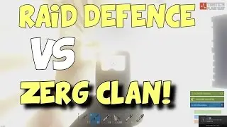 RAID DEFENCE VS. ZERG! RUST CO-OP Survival