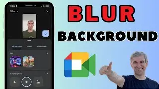 How to Blur or Change Google Meet Background Before Call Starts!