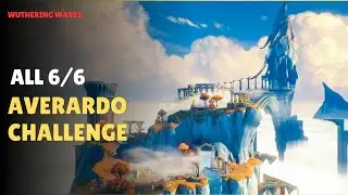 All 6/6  Averardo Vault  Challenges |Wuthering Waves |