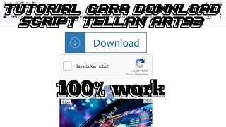 TUTORIAL DOWNLOAD SCRIPT TELLAN ART93 DENGAN BENAR 100% WORK