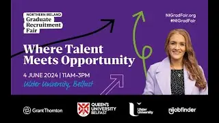 The NI Graduate Recruitment Fair 4th June 2024