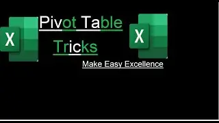 Pivot Table Tricks in Excel Part - 1