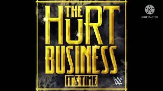 WWE The Hurt Business Theme “It’s Time” (HD - HQ)