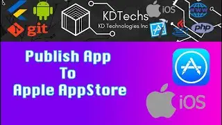How to Submit Flutter IOS App to AppStore | Publish App To Apple AppStore