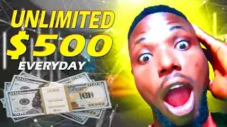 EARN UNLIMITED $500 EVERYDAY