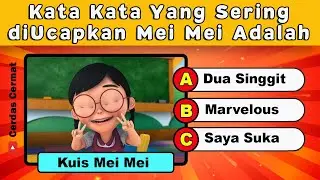 🛑 KUIS TENTANG MEI MEI || SIAPA YANG BISA JAWAB ??  || Cerdas Cermat Indonesia