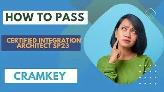 How To Pass Integration-Architect Salesforce Certified Integration Architect SP23 exam cramkey