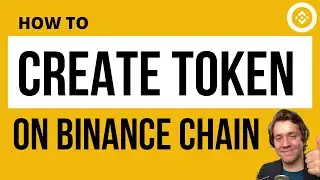How To Create a Token on Binance Smart Chain (BNB Chain) the easy way
