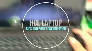 Laptop BIOS Configuration and Booting