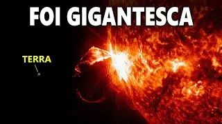 ACONTECEU! GRANDE EXPLOSÃO SOLAR DE CLASSE X E UM GIGANTESCO 'TIRO DE BAZUCA' DO SOL!