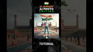 26 January AI Photo Editing 🔥 #ai #26january #photo #editing #shorts