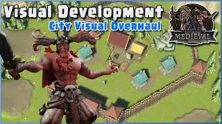 CityStates: Medieval - Visual Development - City Overhaul