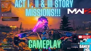 MWZ Act 1 , 2 and 3 Story MISSIONS!!