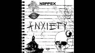 NEFFEX - Anxiety (Clean)