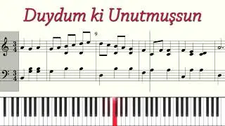 Türk Sanat Müziği - Duydum ki unutmuşsun - Piyano + NOTA