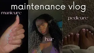 FIRST MAINTENANCE VLOG of 2025: manicure + pedicure + hair + it really didn't work out lol
