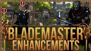 =AQW= BladeMaster Class (Best Enhancements)