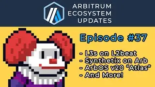 L3s on L2beat, Synthetix Deploying on Arbitrum, ArbOS v20 
