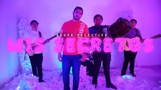 Grupo Selectivo - Mis Secretos (Video Oficial)