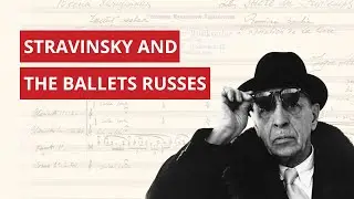 Stravinsky and the Ballets Russes | Dr. Simon Morrison