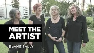 Meet the Artist: Blame Sally